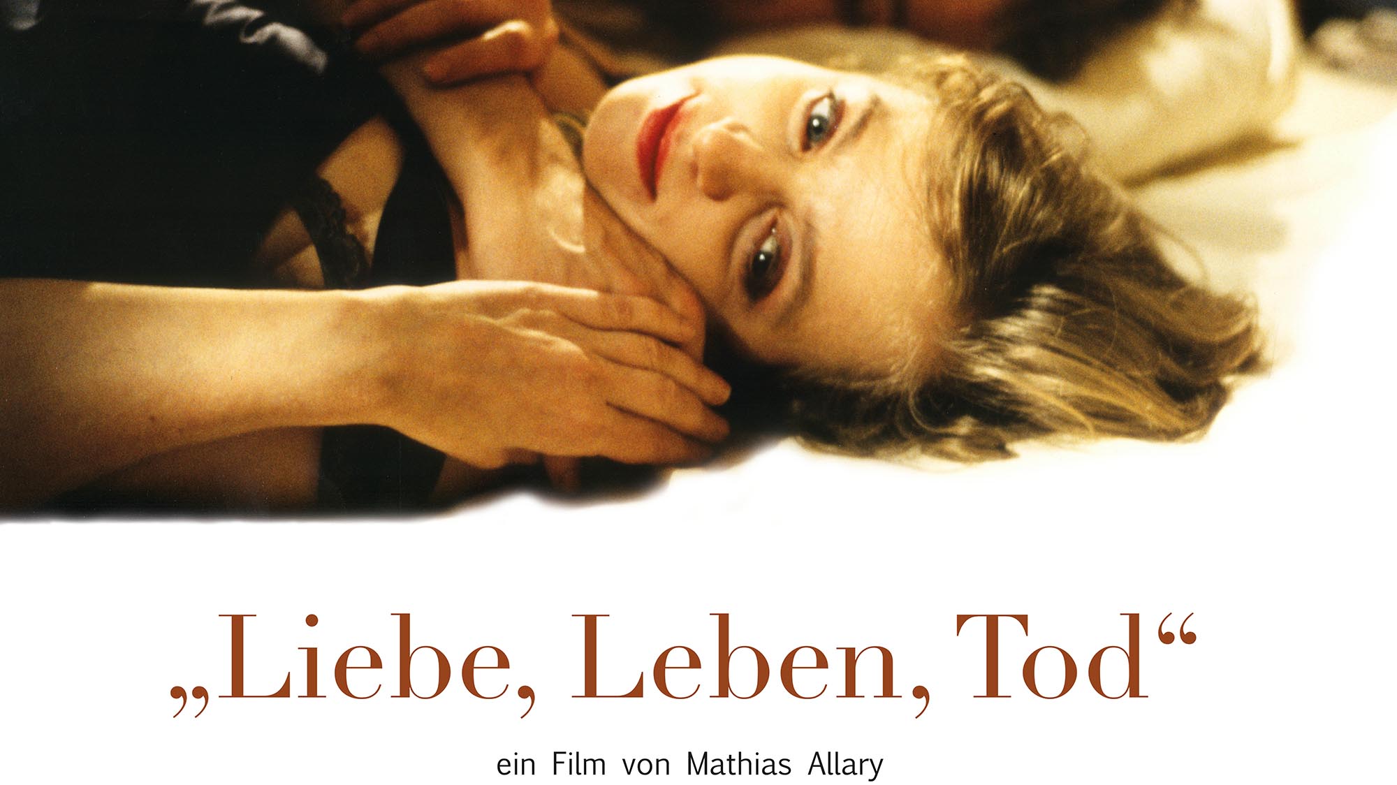 Liebe, Leben, Tod Plakat Banner 2000